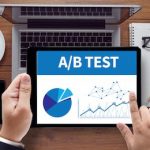 8 Proven A/B Testing Practices Can Boost Leads & Subscribers