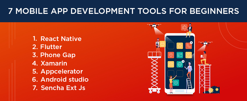 7 Mobile App Development Tools For Beginners